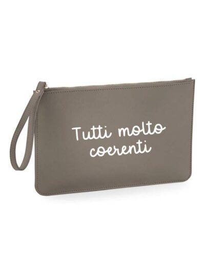 Pochette da donna con la scritta "tutti molto coerenti" - PHTD01