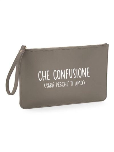 Pochette da donna con la scritta "che confusione (sarà perchè ti amo)" - PHTD06