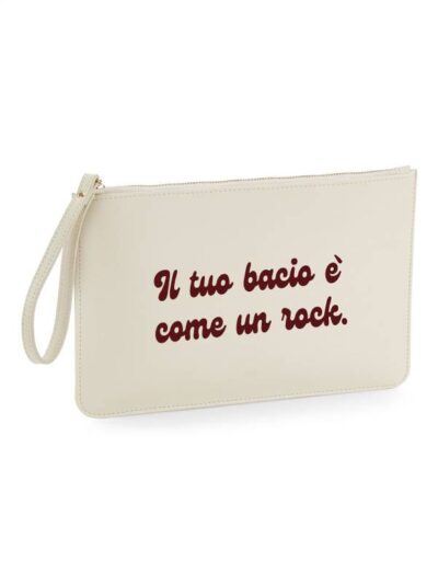 Pochette da donna con la scritta "il tuo bacio è come un rock" - PHTD10