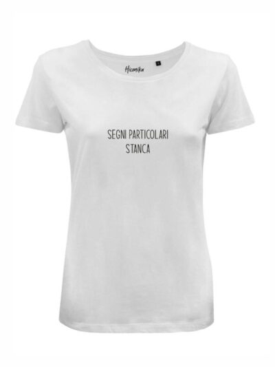 T-Shirt donna Lady 2.0 con la scritta “segni particolari stanca” in patch – LG030