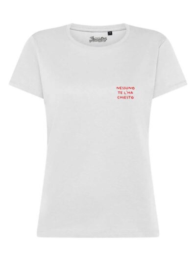 T-Shirt donna Lady 2.0 con la scritta “nessuno te l'ha chiesto” in patch a rilievo lato cuore – TW009